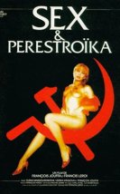 Sex et perestroïka Erotik Film izle