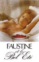 Faustine ve Güzel Yaz – Gençlik rüyasi erotik film izle