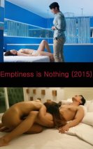 Emptiness Is Nothing Erotik Film izle