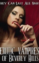Erotic Vampires of Beverly Hills izle