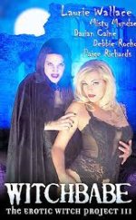 Witchbabe: Erotik Cadı Projesi III 2001 izle