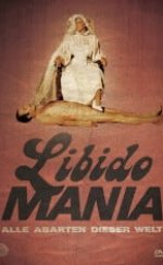 Libidomania AKA Sexual aberration Erotik Film izle
