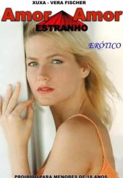 Amor Estranho Amor Erotik Film izle