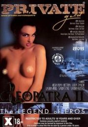 Cleopatra II: The Legend of Eros Erotik Filmi