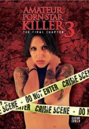 Amateur Porn Star Killer 3 +18 Film İzle
