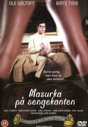 Mazurka på sengekanten Erotik Film izle