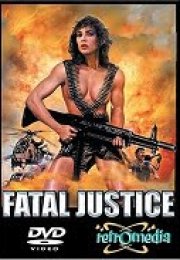 Ölümcül Adalet – Fatal Justice Erotik Film izle