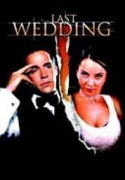 Son Düğün – Last Wedding 2001 izle