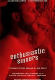 Enthusiastic Sinners 2017 izle