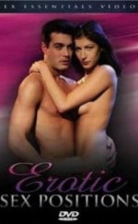 Erotic Sex Positions Erotik Film İzle