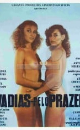 Vadias Pelo Prazer erotik sinema izle