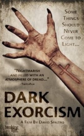 Dark Exorcism 2015 izle